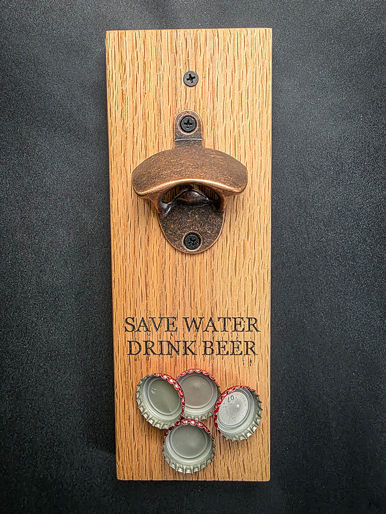 Save Water Drink Beer Wall Mounted Magnetic Bottle Opener