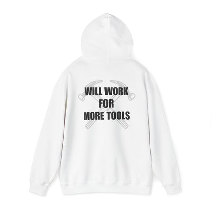 Will work for more tools - Hoodie