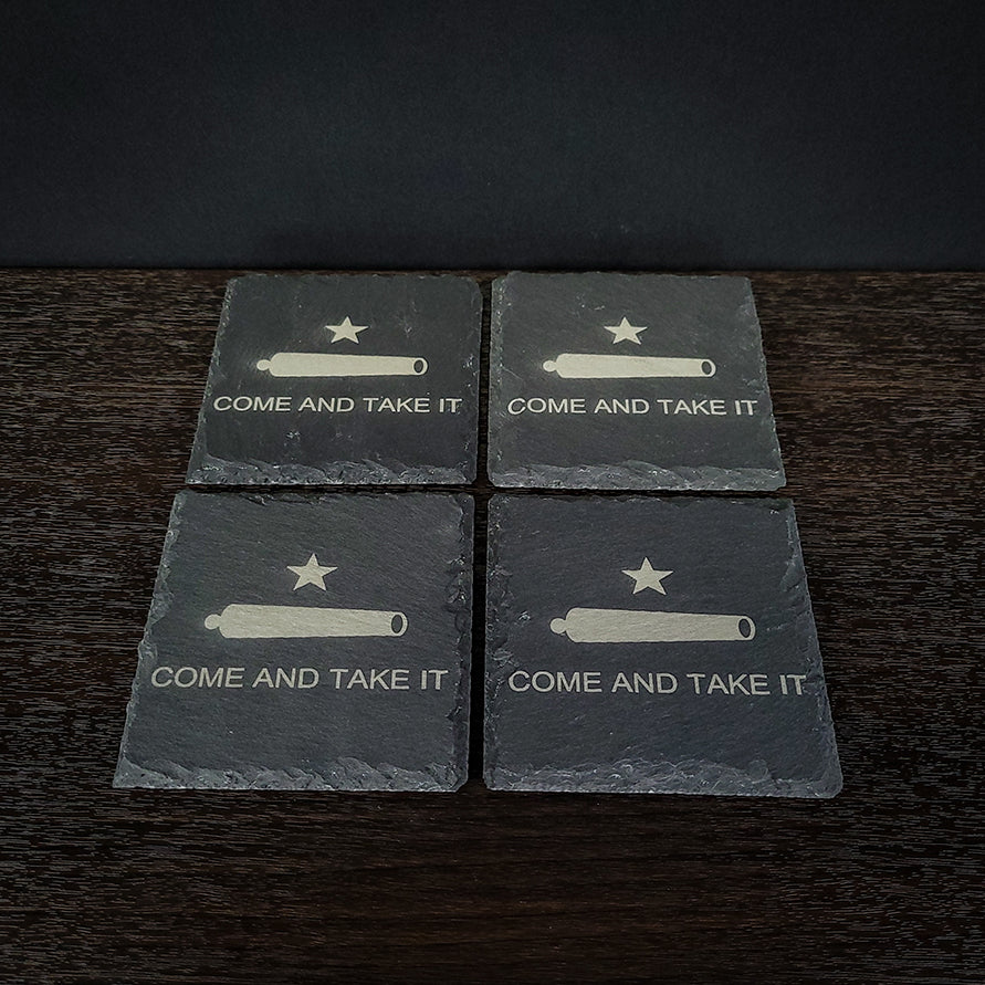 Come and Take It Laser Engraved Slate Coaster Set