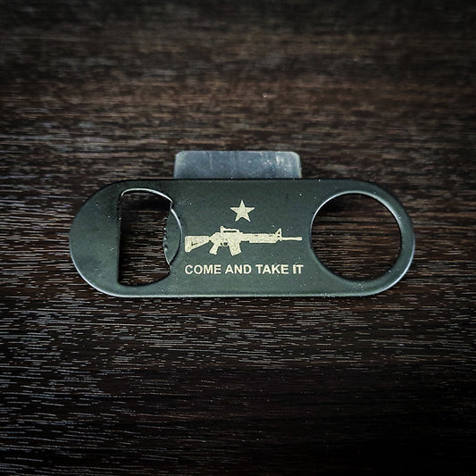 Come and Take it AR Rifle Laser Engraved Stainless Steel Bottle Opener