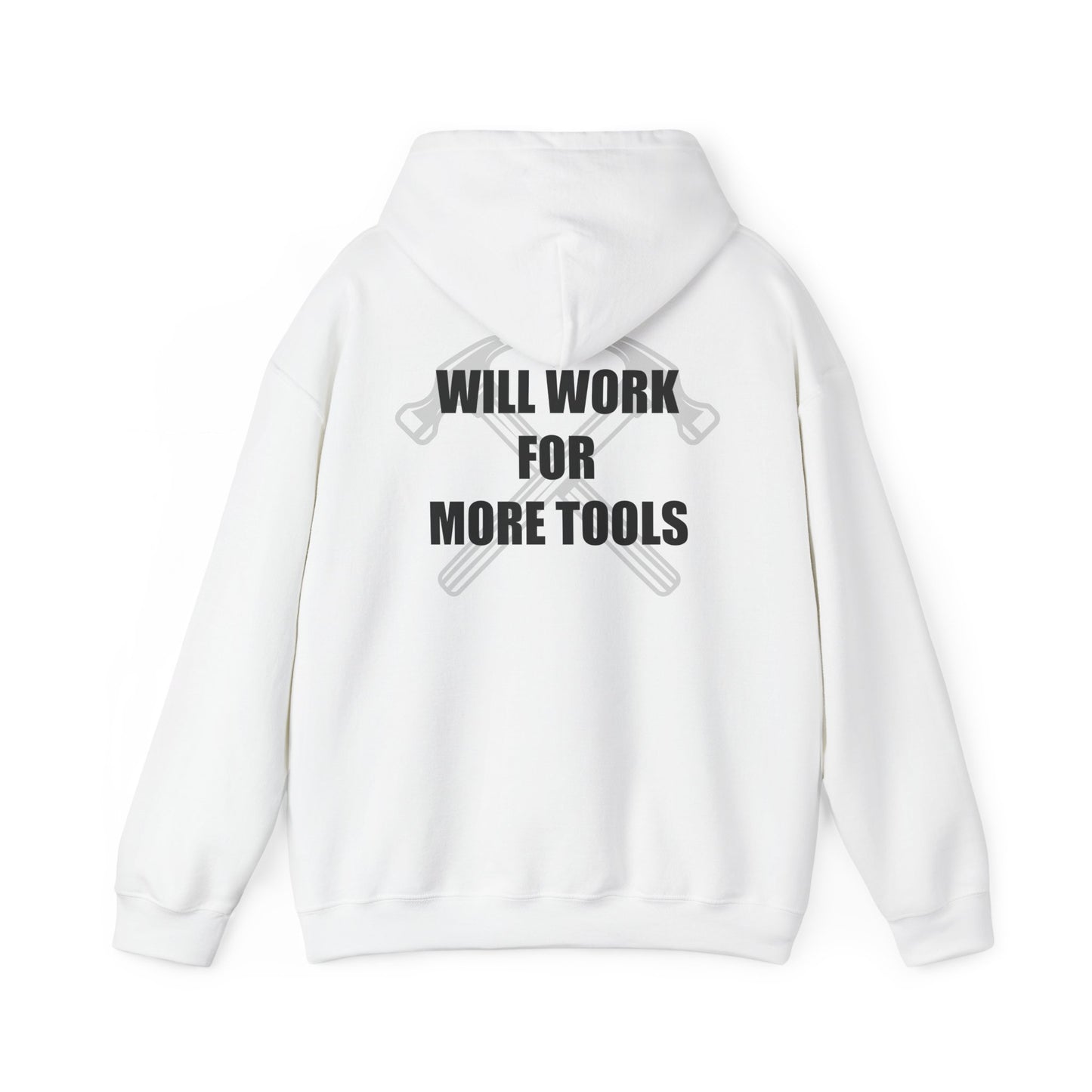 Will work for more tools - Hoodie