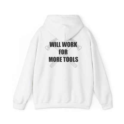 Will work for more tools - Hoodie