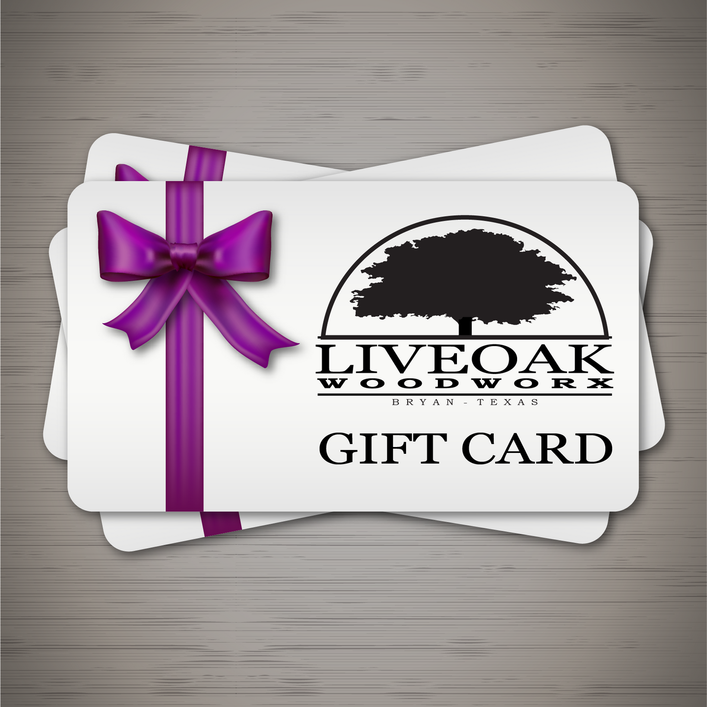 Liveoak Woodworx Gift Cards